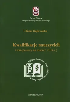 Kwalifikacje nauczycieli - Liliana Dąbrowska
