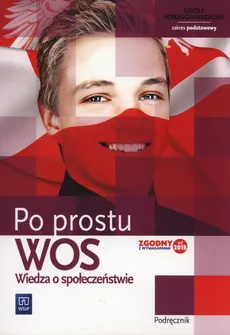 WOS Po prostu Podręcznik Zakres podstawowy - Outlet - Marek Grondas, Janusz Żmijski