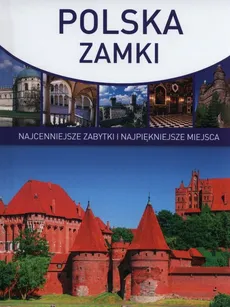 Polska Zamki - Stanisław Kołodziejski, Roman Marcinek