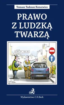 Prawo z ludzką twarzą - Outlet - Koncewicz Tomasz Tadeusz