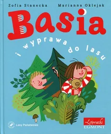 Basia i wyprawa do lasu - Outlet - Zofia Stanecka
