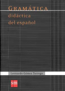 Gramatica didactica del espanol - Outlet - Torrego Leonardo Gomez
