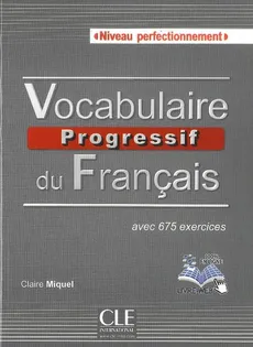 Vocabulaire progressif du français Niveau perfectionnement  książka + płyta CD audio - Outlet - Claire Miquel