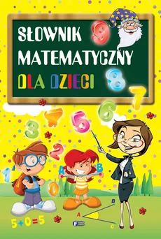 Słownik matematyczny dla dzieci - Outlet