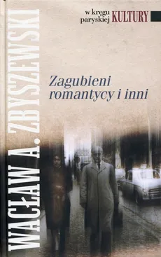 Zagubieni romantycy i inni - Outlet - Zbyszewski Wacław A