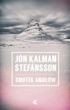 Smutek aniołów - Outlet - Stefansson Jón Kalman