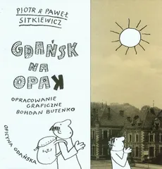 Gdańsk na opak - Sitkiewicz Piotr i Paweł