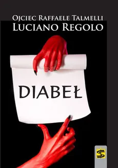 Diabeł - Luciano Regolo, Raffael Talmelli