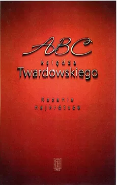 ABC księdza Twardowskiego - Jan Twardowski