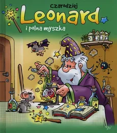 Czarodziej Leonard i polna myszka - Jan Ivens