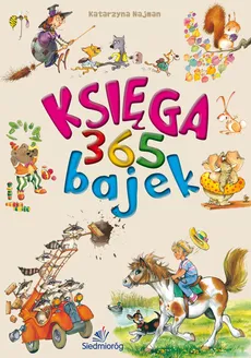 Księga 365 bajek - Outlet - Katarzyna Najman