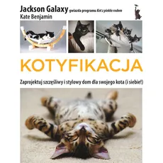 Kotyfikacja - Kate Benjamin, Jackson Galaxy