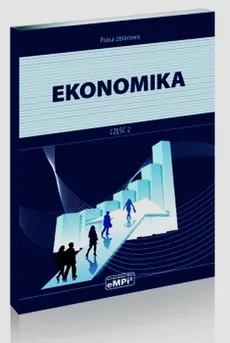 Ekonomika Podręcznik Część 2 - Marian Pietraszewski, Krzysztof Potoczny, Krystyna Strzelecka
