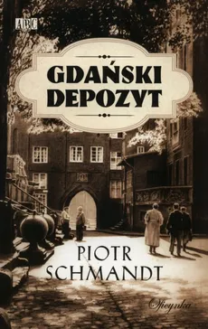 Gdański depozyt - Outlet - Piotr Schmandt
