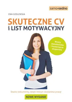 Skuteczne CV i list motywacyjny Samo Sedno - Ewa Godlewska