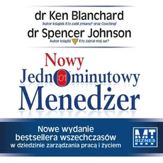Nowy Jednominutowy Menedżer - Kenneth Blanchard, Spencer Johnson