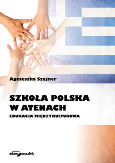 Szkoła Polska w Atenach - Outlet - Agnieszka Szajner