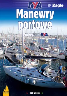 Manewry portowe - Rob Gibson