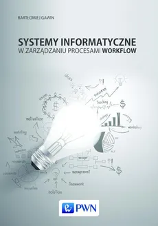 Systemy informatyczne w zarządzaniu procesami Workflow - Outlet - Bartłomiej Gawin