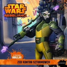 Star Wars rebelianci Zeb kontra szturmowcy