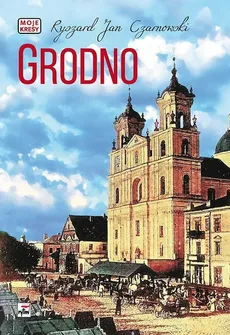 Grodno - Outlet - Czarnowski Ryszard Jan
