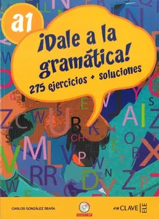 Dale a la gramatica A1 Książka + ćwiczenia + klucz + CD - Outlet - Seara Gonzalez Carlos