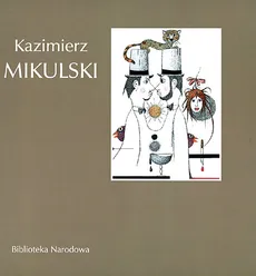 Kazimierz Mikulski - Outlet - Urszula Czartoryska, Anna Żakiewicz