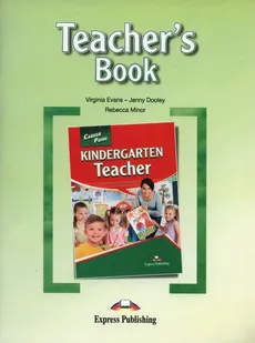 Career Paths Kindergarten Teacher Teacher's Book - Jenny Dooley, Virginia Evans, Rebecca Minor