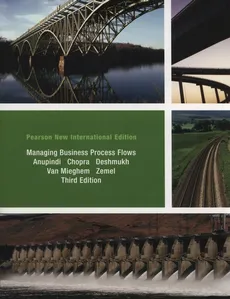 Managing Business Process Flows - Ravi Anupindi, Suni Chopra