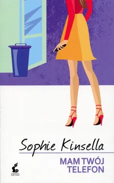 Mam twój telefon - Sophie Kinsella