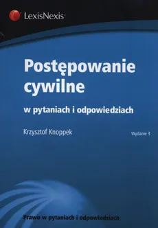Postępowanie cywilne w pytaniach i odpowiedziach - Outlet - Krzysztof Knoppek