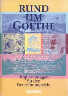 Rund um Goethe - Sinje Bowie, Guido Konig, Elvira Langbein