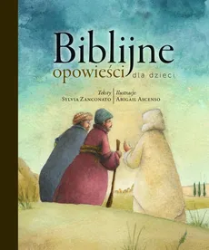 Biblijne opowieści dla dzieci - Outlet - Abigail Ascenso, Sylvia Zanconato
