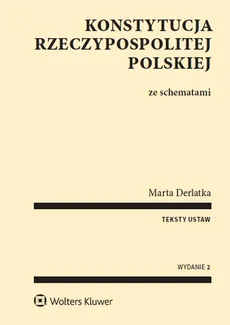 Konstytucja Rzeczypospolitej Polskiej ze schematami - Maria Derlatka