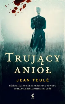 Trujący anioł - Jean Teule
