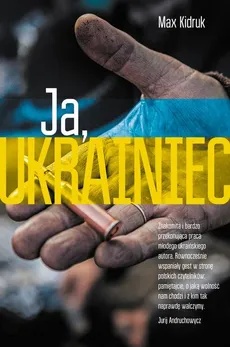 Ja, Ukrainiec - Outlet - Max Kidruk