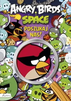 Angry Birds Space Poszukaj nas!