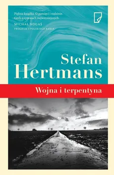 Wojna i terpentyna - Stefan Hertmans