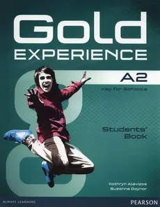 Gold Experience A2 Student's Book + DVD - Kathryn Alevizos, Suzanne Gaynor