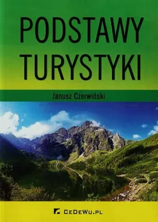 Podstawy turystyki - Outlet - Janusz Czerwiński