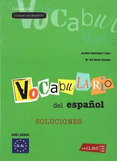 Viva el Vocabulario basico Klucz - Guzman Maria sol Nueda, Lopez Josefina Rodriguez