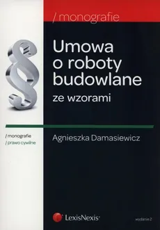 Umowa o roboty budowlane ze wzorami - Agnieszka Damasiewicz