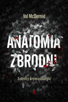 Anatomia zbrodni - Outlet - Val McDermid