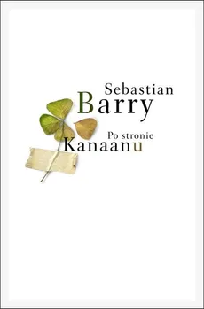 Po stronie Kanaanu - Outlet - Sebastian Barry
