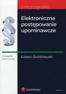 Elektroniczne postępowanie upominawcze - Goździaszek Łukasz