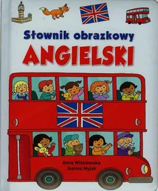 Słownik obrazkowy Angielski - Anna Wiśniewska