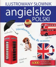 Ilustrowany słownik angielsko-polski - Outlet - Tadeusz Woźniak