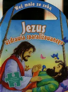 Jezus uzdrawia sparaliżowanego