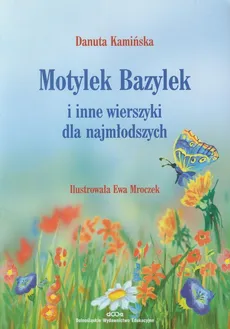 Motylek Bazylek - Danuta Kamińska