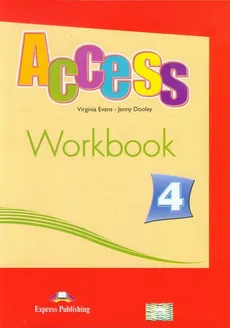 Access 4 Workbook - Outlet - Jenny Dooley, Virginia Evans